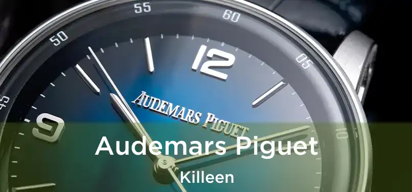 Audemars Piguet Killeen