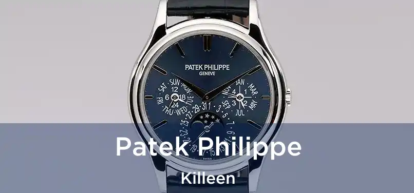 Patek Philippe Killeen