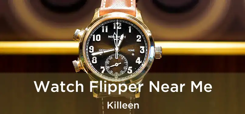 Watch Flipper Near Me Killeen